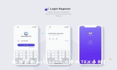 如何获取imToken2.0中的TRX币种？