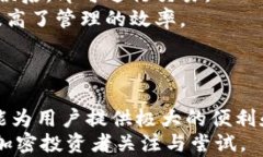 如何使用Tokenim构建和观察您的加密钱包关键词